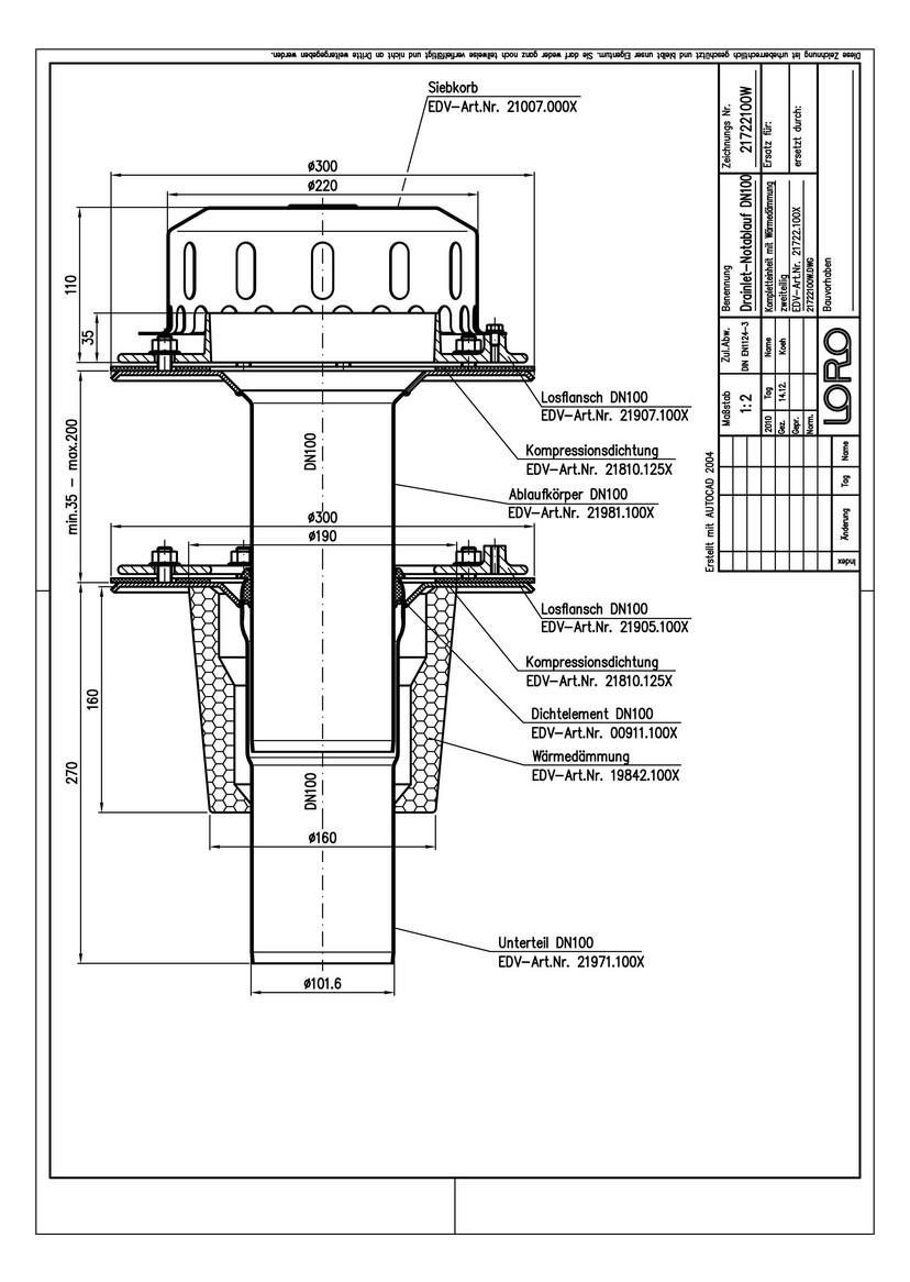 LORO DRAINLET Komplett-Flachdachablauf Serie 84 DN 100, Wärmedämmung, Klemmflansch, Auslauf senkrecht, zweiteilig, Notablauf